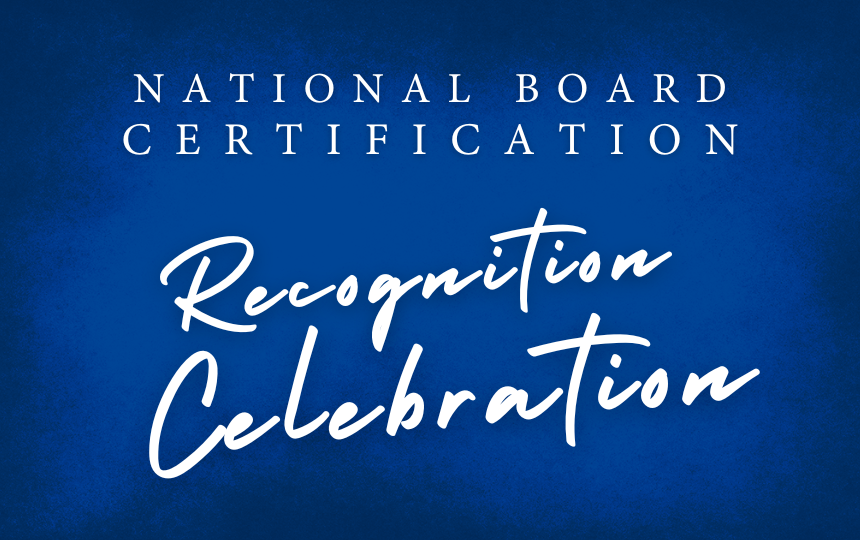 NBCT Recognition Celebration