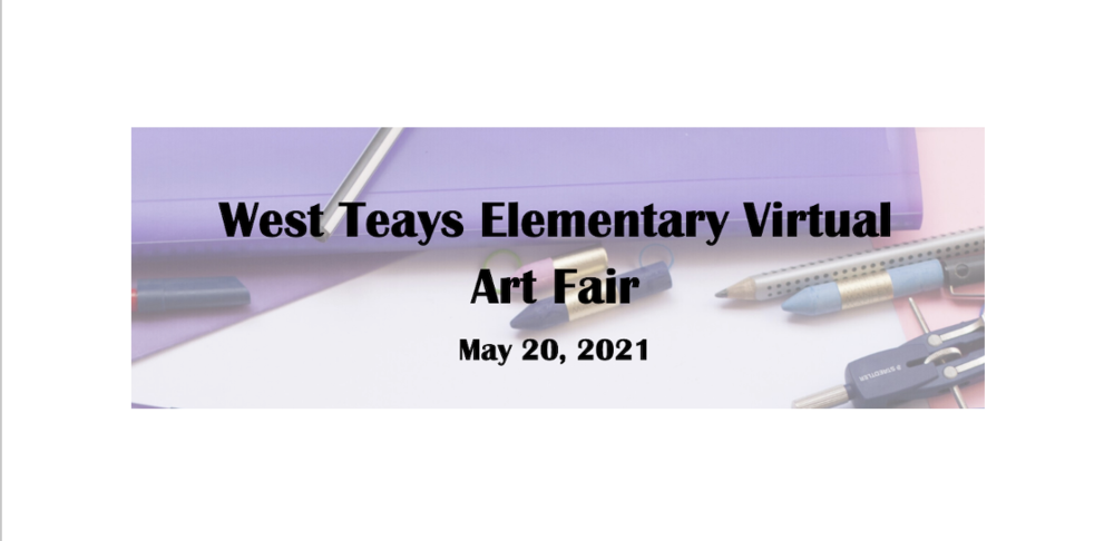 West Teays Elementary Virtual Art Fair